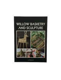 Willow Basketry and Sculpture Book