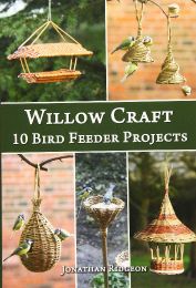 Willow Craft 10 Bird Feeder Projects